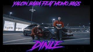 YalcinBaBa ft. MomoBigs - Dinle (Official Video)
