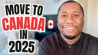 Should you MOVE to Canada in 2025?