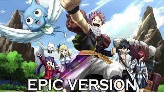 Fairy Tail 100 Years Quest: MAIN THEME MEDLEY | EPIC VERSION