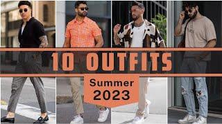 10 Latest Summer Outfit Ideas For Men 2023 | Men's Fashion