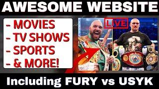 Top Website to Watch Sports, Movies & TV Shows (FURY vs USYK) 2024 Update !