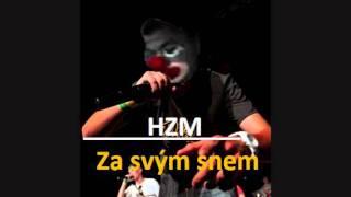 HZM - Za svým snem