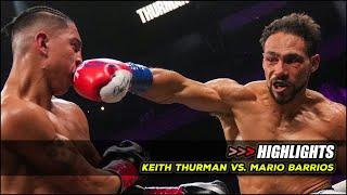 Keith Thurman vs. Mario Barrios Highlights | FightNoose