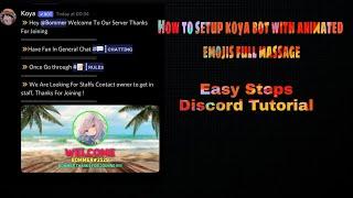 How to setup koya bot with animated emojis full massage |discord 2021| latest trick | ShandarGamerYT