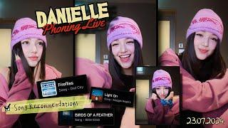 다니엘 Danielle Phoning Live Full 23.07.2024  |  뉴진스 NewJeans Phoning Live 20240723