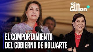 El comportamiento del gobierno de Dina Boluarte | Sin Guion con Rosa María Palacios