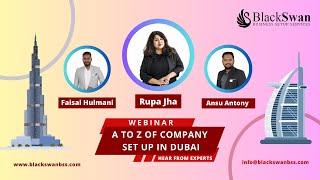 How to Setup Company in Dubai | Learn from Experts | Event July 2024