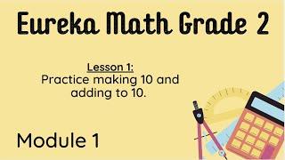 Eureka Grade 2 Module 1 Lesson 1