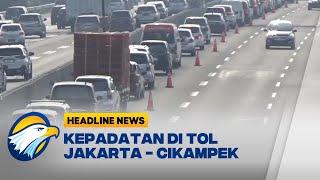 Mudik Nataru, Tol Jakarta-Cikampek Sempat Terjadi Kemacetan