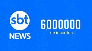 SBT News atinge 6 milhões de inscritos no Youtube