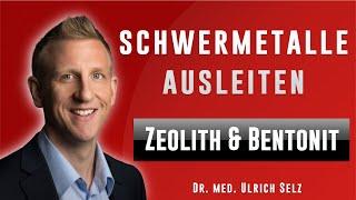 Schwermetalle ausleiten - Zeolith & Bentonit