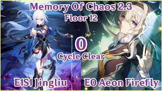 【HSR】MoC 2.3 Floor 12 - E1S1 Jingliu Hypercarry x E0 Aeon Firefly | 0 Cycle Clear Showcase