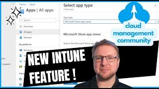 NEW INTUNE FEATURE - Windows Store Winget Intune Integration