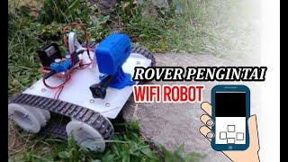 Membuat Rover Robot Spy, di kendalikan dengan wifi (ESP-32 CAM)