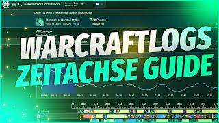 Guide: Warcraftlogs Zeitachse | Doctorio