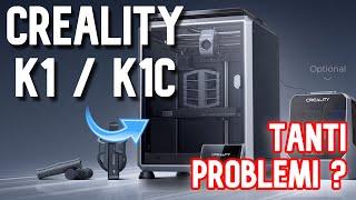 Creality K1 / K1C sono veramente valide come dicono ? Nonostante i problemi di VFA ?