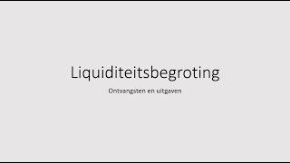 Liquiditeitsbegroting 1