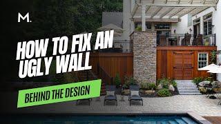 Behind the Design: How to Fix An Ugly Wall