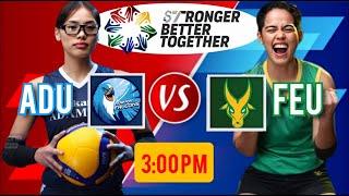 ADAMSON vs FEU | UAAP SEASON 87 WOMEN'S VOLLEYBALL | LIVE SCORES