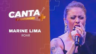 Canta+ | Segunda Temporada | Marine Lima - Roar (Katy Perry)