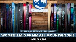 2024 Women's Mid-80 mm All-Mountain Ski Comparison with SkiEssentials.com