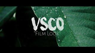 VSCO Tutorial: "Film Look"