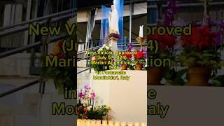 New Vatican Approved Marian Apparition in Fontanelle Montichiari Italy #catholic #pilgrimage#travel