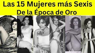 Las 15 actrices más sexis de la época de oro