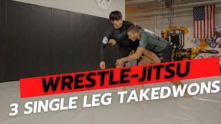 3 Single Leg Takedown Options for Jiu Jitsu #nogi #bjj #modernbjj