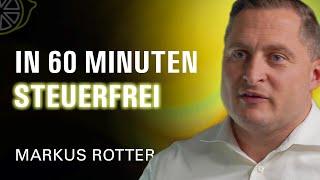 SSS #13 Steuern sparen, Strategien, Strukturen, Immobilien, Reichtum, Auswandern Dr. Markus Rotter