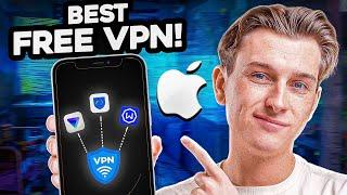 Top FREE VPNs For iPhones in 2024 - Best VPN Options For iOS