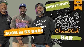 Restaurant Owner Makes 500k In 53 Days Selling Cheese Steaks!