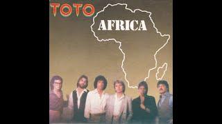 Toto - Africa (1982 LP Version) HQ