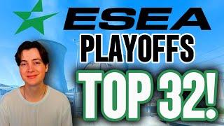  Top 32 of ESEA Playoffs! (Best of 3)