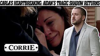 Carla’s Heartbreaking Confession: Aidan’s Tragic Shadow Returns| Coronation Street spoilers