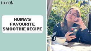 Huma Qureshi’s delicious 5-ingredient smoothie | Morning Chai | Tweak India