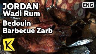 【K】Jordan Travel-Wadi Rum[요르단 여행-와디럼]베두인 바비큐/Bedouin Barbecue Zarb/Desert/Traditional/Dance/Food