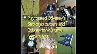 Average golfer play tests Odyssey's StrokeLab putters and Cobra's new Nova putter