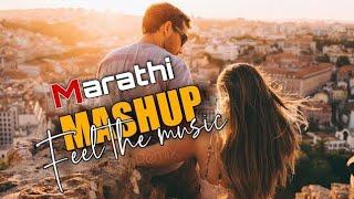 Best Marathi songs mashup 2024 | Marathi songs | feel the music | AK LOFI song studio.