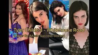 Tyler Childers - Whitehouse Road (Cover By: Music Success Stories)