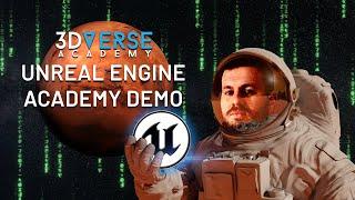 3Dverse Unreal Engine Academy Demo