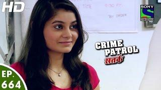 Crime Patrol - क्राइम पेट्रोल सतर्क - Jad-2 - Episode 664 - 29th May, 2016