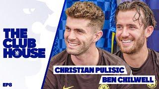 “No Way Am I Addressing That To The Boys" | Chilwell & Pulisic | The Clubhouse Season Finale | Ep 8