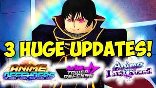 3 MASSIVE Updates! ASTD, Anime Defenders & Anime Last Stand!
