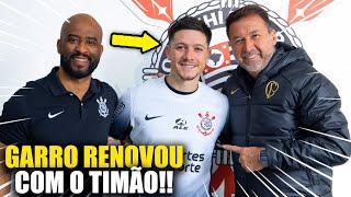 RODRIGO GARRO RENOVA CONTRATO COM O CORINTHIANS ATÉ O FIM DE 2028! NOTÍCIAS DO CORINTHIANS