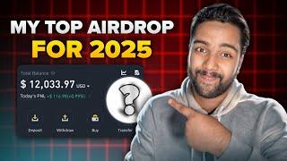 My TOP CRYPTO Airdrop for 2025  (NO ONE WILL SHOW YOU THIS AIRDROP)