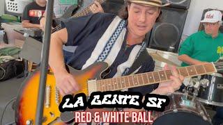 LA GENTE SF Live @ The Red & White Ball Sonoma