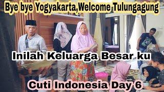 Bye bye Yogyakarta‼️Cuti Day 6 Welcome Tulungagung ‼️Pulang Di Anterin Saudaraku Dari Jogja