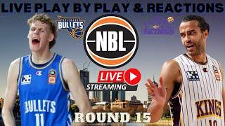 Brisbane Bullets vs Sydney Kings I NBL Live I Play By Play & Fan Reactions