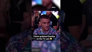 When Poirier grabbed Gaethje on TV 